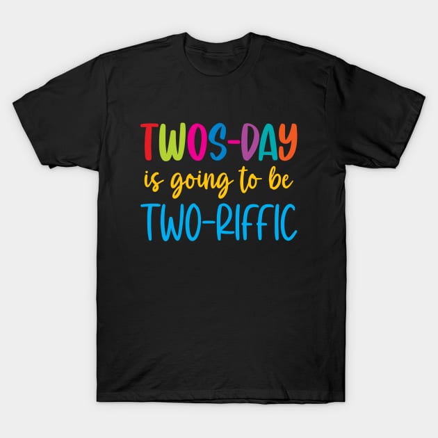 Today is going to be two-riffic Twosday February 2022 T-Shirt by Julorzo